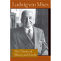 The Theory of Money and Credit - Paperback