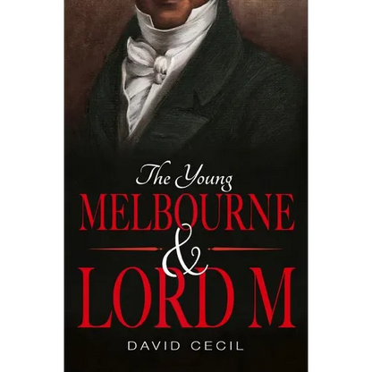The Young Melbourne & Lord M - Paperback