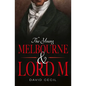 The Young Melbourne & Lord M - Paperback