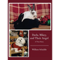 Darla, Mikey, and Their Angel: A True Story - Hardcover