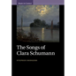 The Songs of Clara Schumann - Hardcover
