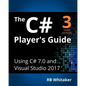 The C# Player's Guide (3rd Edition) - Paperback