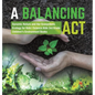 A Balancing Act Dynamic Nature and Her Ecosystems Ecology for Kids Science Kids 3rd Grade Children's Environment Books - Hardcover