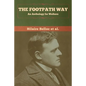 The Footpath Way: An Anthology for Walkers - Paperback