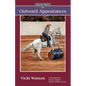 Sonrise Stable: Outward Appearances - Paperback