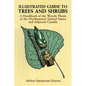 Illustrated Guide to Trees and Shrubs: A Handbook of the Woody Plants of the Northeastern United States and Adjacent Canada/Revised Edition - Paperback