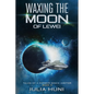 Waxing the Moon of Lewei - Paperback
