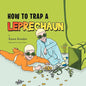 How To Trap A Leprechaun - Paperback