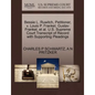 Bessie L. Ruwitch, Petitioner, V. Louis P. Frankel, Gustav Frankel, et al. U.S. Supreme Court Transcript of Record with Supporting Pleadings - Paperback