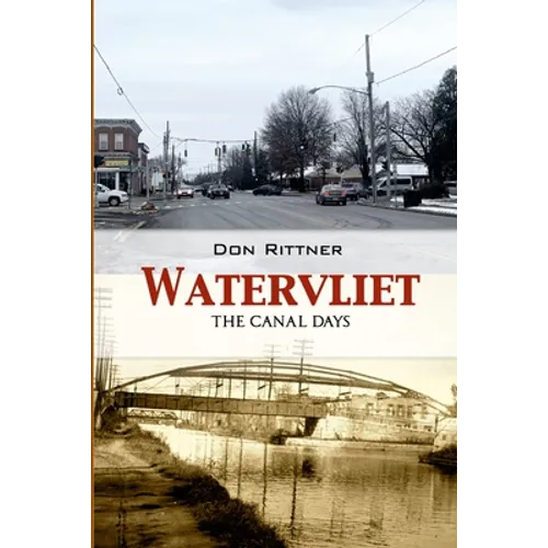Watervliet: The Canal Days - Paperback
