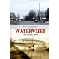 Watervliet: The Canal Days - Paperback