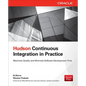 Hudson Continuous Integration in Practice - Paperback