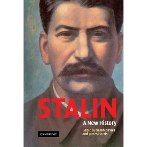 Stalin: A New History - Hardcover