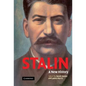 Stalin: A New History - Hardcover