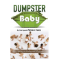 Dumpster Baby - Paperback