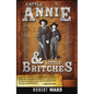 Cattle Annie and Little Britches - Paperback