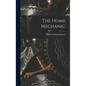 The Home Mechanic - Hardcover