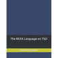 The REXX Language on TSO - Paperback