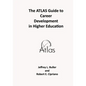 The ATLAS Guide to Career Development in Higher Education - Paperback