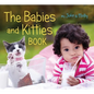 The Babies and Kitties Book - Board Book