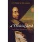 A Thinking Reed: Pascal's Voice, Yesterday and Today - Hardcover