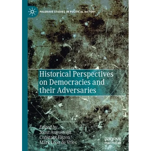 Historical Perspectives on Democracies and Their Adversaries - Paperback
