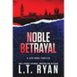 Noble Betrayal - Paperback