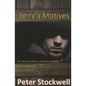 Jerry's Motives: The Story of Marcus Jefferson' Uncle - Paperback
