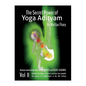 The Secret Power of Yoga Adityam vol 2: Asanas Associated with Gods, Rishis and Vedic Legends - Paperback