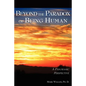 Beyond the Paradox of Being Human - Paperback