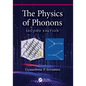 The Physics of Phonons - Paperback