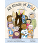 All Kinds of Kids - Hardcover