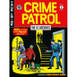 The EC Archives: Crime Patrol Volume 1 - Hardcover