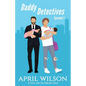 Daddy Detectives Episode 1: A Tyler and Ian Jamison Story - Paperback