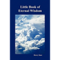 Little Book of Eternal Wisdom - Paperback