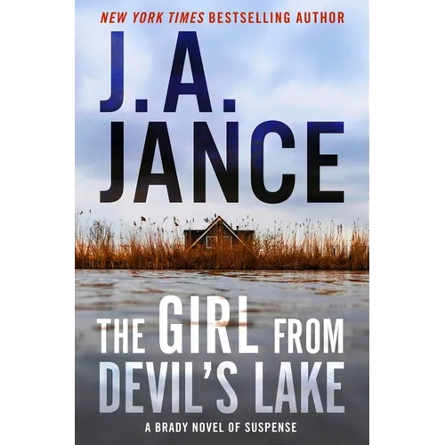 The Girl from Devil's Lake: A Brady Novel of Suspense - Hardcover