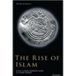 The Rise of Islam - Hardcover
