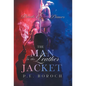 The Man In The Leather Jacket: Devils and Dames - Hardcover