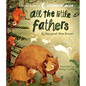 All the Little Fathers - Board Book