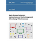 Multi-Screen Behavior: Implications on Media Usage and Advertising Effectiveness - Paperback