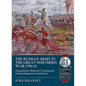 The Russian Army in the Great Northern War 1700-21: Organisation, Materiel, Training and Combat Experience, Uniforms - Paperback