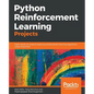 Python Reinforcement Learning Projects - Paperback