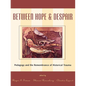 Between Hope and Despair: Pedagogy and the Remembrance of Historical Trauma - Paperback