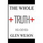 The Whole Truth: Re-GENED - Paperback