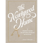 The Newlywed Home: A Couple's Guide to Setting Up House with Style - Hardcover