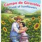 Campo de Girasoles Field of Sunflowers - Hardcover