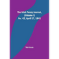 The Irish Penny Journal, (Volume I) No. 42, April 17, 1841 - Paperback
