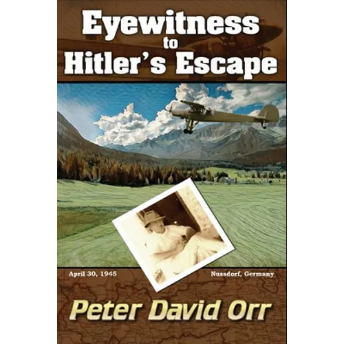 Eyewitness to Hitler's Escape - Paperback
