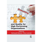 Embedding Culture and Quality for High Performing Organizations - Paperback