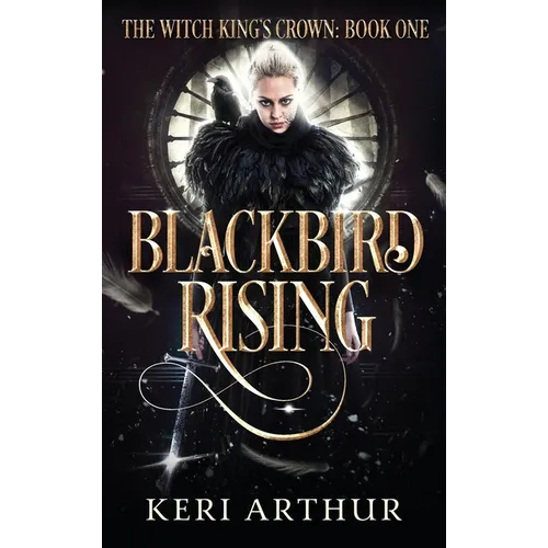 Blackbird Rising - Hardcover